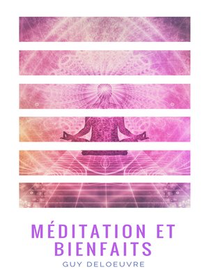 cover image of Méditation et Bienfaits